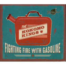 The Kokomo Kings Fighting Fire With Gasoline