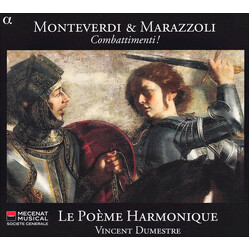 Claudio Monteverdi / Marco Marazzoli / Le Poème Harmonique / Vincent Dumestre Combattimenti!