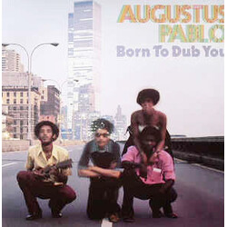 Augustus Pablo Born To Dub You