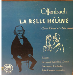 Jacques Offenbach / Choeur Raymond Saint-Paul / Orchestre Des Concerts Lamoureux / Jules Gressier La Belle Hélène - Comic Opera In 3 Acts (Abridged)