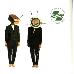 54-40 Fight For Love