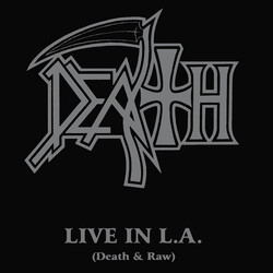 Death (2) Live In L.A. (Death & Raw)