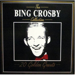 Bing Crosby 20 Golden Greats