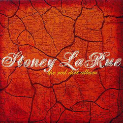 Stoney LaRue The Red Dirt Album
