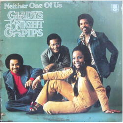 Gladys Knight And The Pips Neither One Of Us