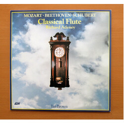 Richard Adeney / Ian Brown (4) / Wolfgang Amadeus Mozart / Ludwig van Beethoven / Franz Schubert Classical Flute