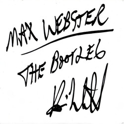 Max Webster The Bootleg