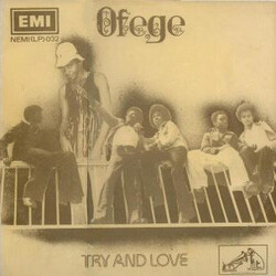 Ofege Try And Love