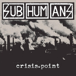 Subhumans Crisis Point
