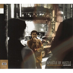 Apostle Of Hustle National Anthem Of Nowhere