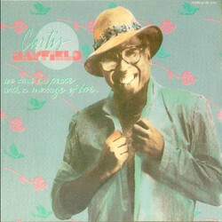 Curtis Mayfield We Come In Peace With A Message Of Love