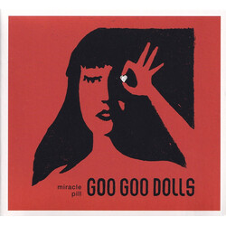 Goo Goo Dolls Miracle Pill