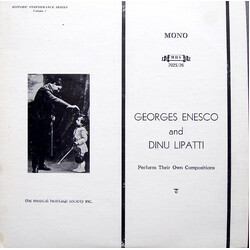 George Enescu / Dinu Lipatti Perform Their Own Compositions