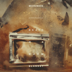 Microwave Death Is A Warm Blanket