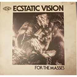Ecstatic Vision For The Masses