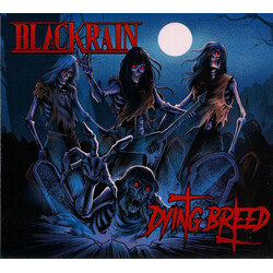 Blackrain Dying Breed