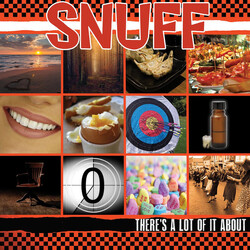 Snuff (3) There’s A Lot Of It About