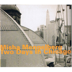 Misha Mengelberg Two Days In Chicago