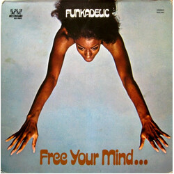 Funkadelic Free Your Mind And Your Ass Will Follow