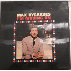 Max Bygraves I'm Moving On
