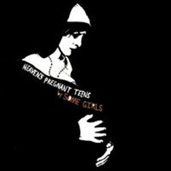 Some Girls (3) Heaven's Pregnant Teens VINYL LP