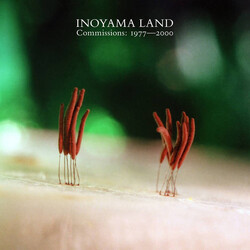 Inoyama Land Commissions: 1977-2000 (Music For Slime Molds, Sensory Museum And Egyptology)