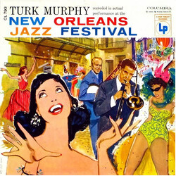 Turk Murphy New Orleans Jazz Festival