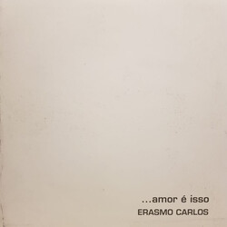 Erasmo Carlos ...Amor É Isso Vinyl LP