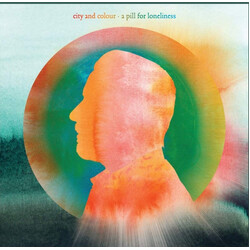 City And Colour A Pill For Loneliness