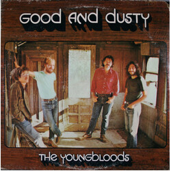 The Youngbloods Good And Dusty