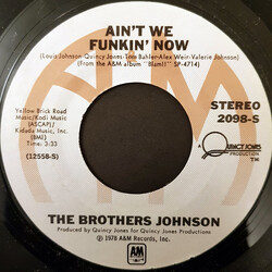 Brothers Johnson Ain't We Funkin Now / Dancin' And Prancin'