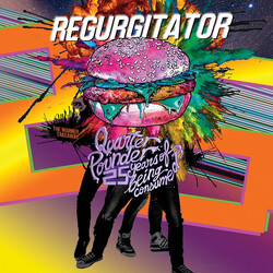 Regurgitator Quarter Pounder: 25 Years Of Being Consumed (The Warner Takeaway)