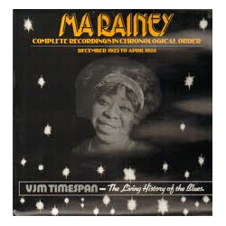 Ma Rainey Complete Recordings In Chronological Order Volume One (December 1923 To April 1924)