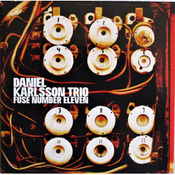 Daniel Karlsson Trio Fuse Number Eleven