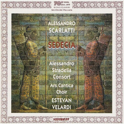 Alessandro Scarlatti / Alessandro Stradella Consort / Estevan Velardi Sedecia