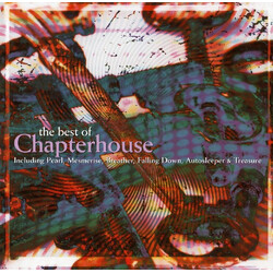 Chapterhouse The Best Of Chapterhouse
