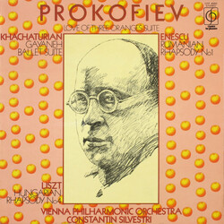 Sergei Prokofiev / Aram Khatchaturian / George Enescu / Franz Liszt / Wiener Philharmoniker / Constantin Silvestri Love Of Three Oranges Suite / Gayan