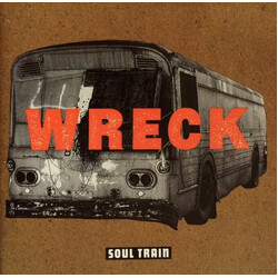Wreck (2) Soul Train