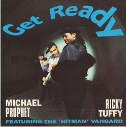 Michael Prophet / Ricky Tuffy / The Hitman Vangard Get Ready