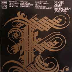 Walter Leigh / John Ireland / George Butterworth / Peter Warlock / Ernest John Moeran / Neville Dilkes / English Sinfonia Concertino For Harpsichord A