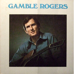 Gamble Rogers The Lord Gives Me Grace, And The Devil Gives Me Style