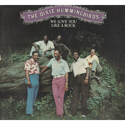 The Dixie Hummingbirds We Love You Like A Rock