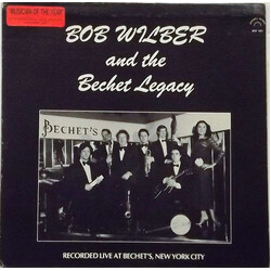 Bob Wilber And The Bechet Legacy Bob Wilber And The Bechet Legacy