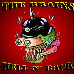 The Brains (2) Hell N' Back - No Brain, No Pain