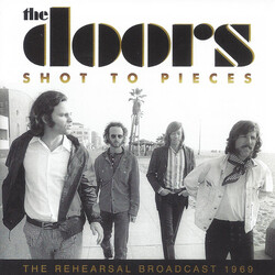 The Doors Shot To Pieces