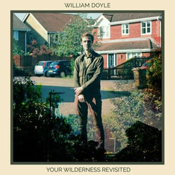 William Doyle Your Wilderness Revisited