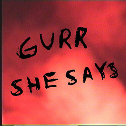 Gurr She Says
