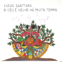 Lucas Santtana O Céu É Velho Há Muito Tempo