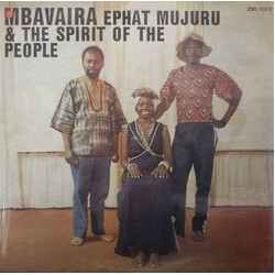 Ephat Mujuru And The Spirit Of The People Mbavaira
