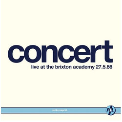 Public Image Limited Concert (Live At The Brixton Academy 27.5.86)